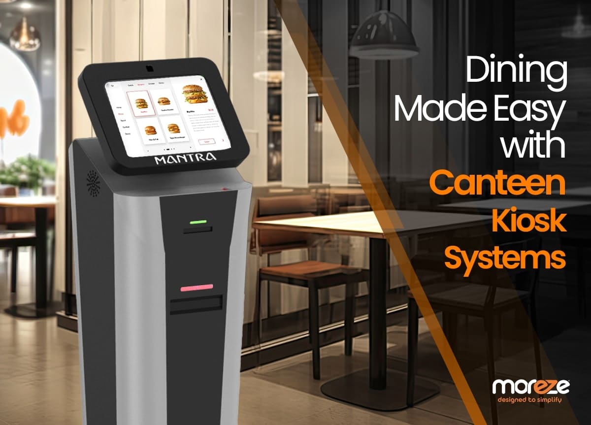 How Can a Canteen Management Kiosk System Simplify Dining?