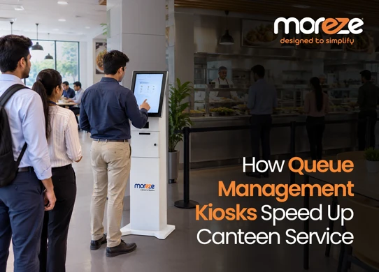 How to Reduce Canteen Queues and Improve Meal Service with Queue Management Kiosks